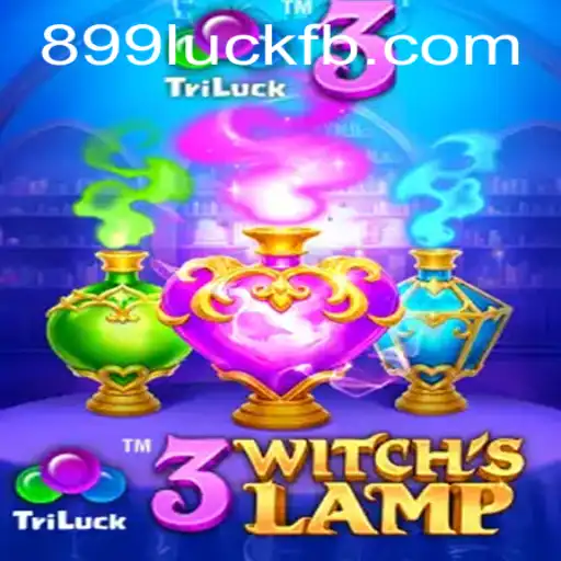 Discover the Enchantment: 3WitchsLamp and Unlocking the Secrets of 899luck.com
