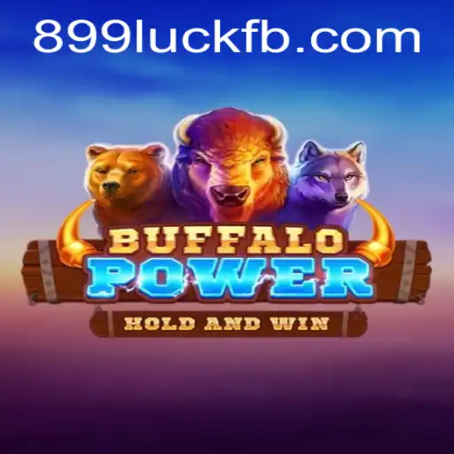 Exploring BuffaloPower: An In-Depth Guide to the Game on 899luck.com